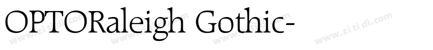 OPTORaleigh Gothic字体转换
